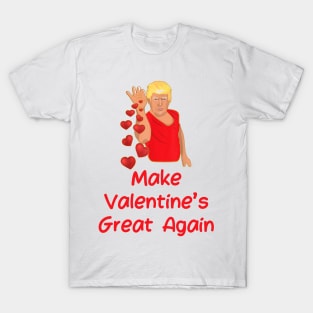 Make Valentine's Day Great Again Cupid Trump Bae T-Shirt